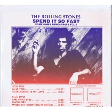 ROLLING STONES Spend It So Fast (Some Girls Rehearsals Vol 2) (Whom Records WHOM-SGR-2) USA LP